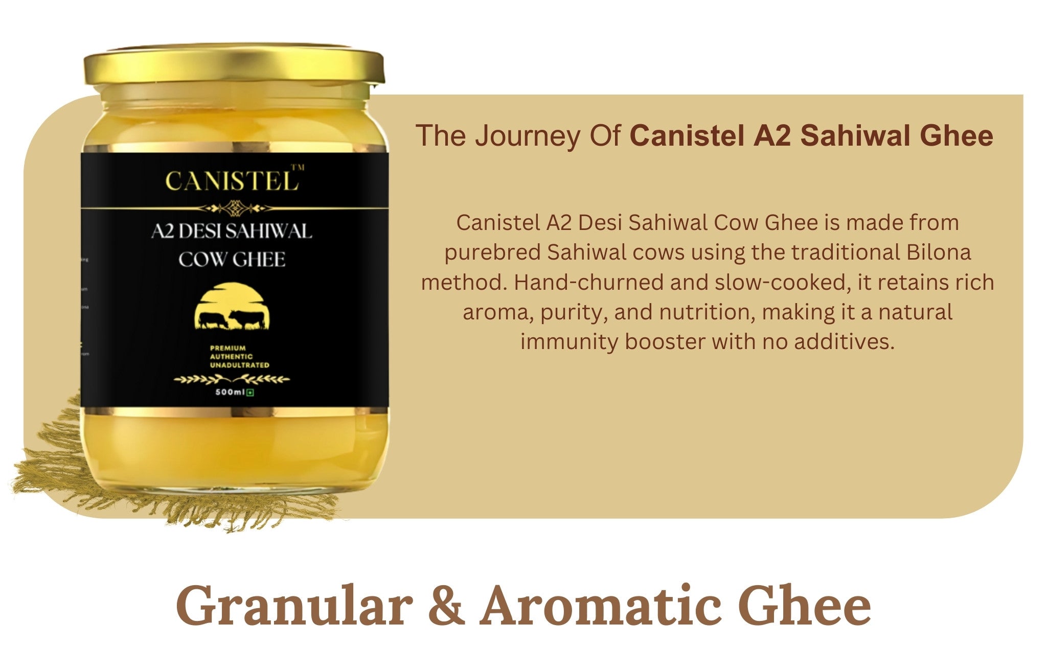 Canistel A2 Desi Sahiwal Cow Ghee – Traditional Bilona Churned – 100% Natural